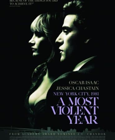 A MOST VIOLENT YEAR