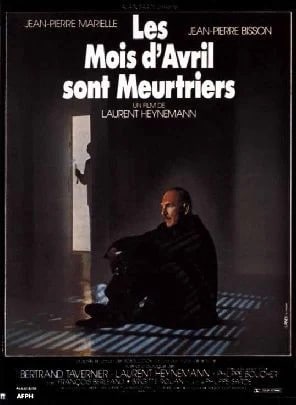 LES MOIS D’AVRIL SONT MEURTRIERS