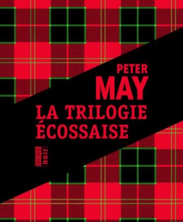 LA TRILOGIE ÉCOSSAISE