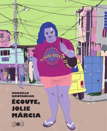 ÉCOUTE, JOLIE MARCIA