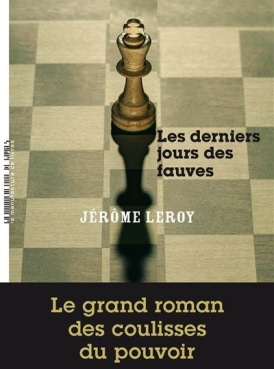 LES DERNIERS JOURS DES FAUVES
