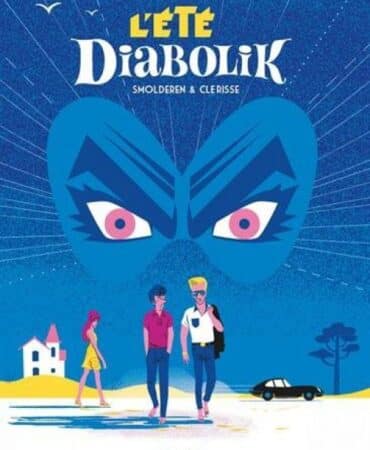 L’ÉTÉ DIABOLIK