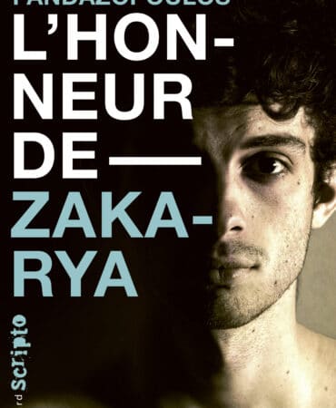 L’HONNEUR DE ZAKARYA