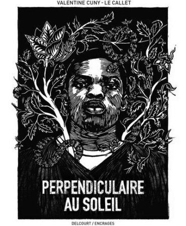 PERPENDICULAIRE AU SOLEIL