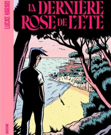 LA DERNIÈRE ROSE DE L’ÉTÉ